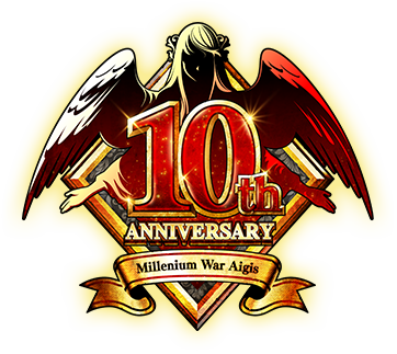 10th ANNIVERSARY Millenium War Aigis